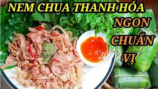 Cách làm NEM CHUA (NEM THÍNH) THANH HÓA ngon chuẩn vị tại nhà ai cũng làm được/ÂTTG