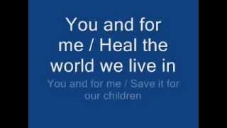 Michael Jackson - Heal The World Lyrics