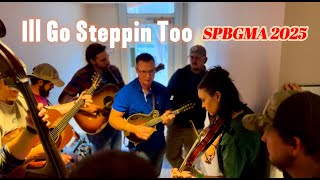 SPBGMA 2025 - I'll Go Steppin' Too