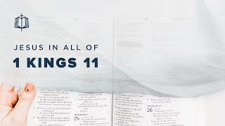 1 Kings 11 | Solomon's 700 Wives | Bible Study