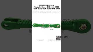 RE243216 Lift Link Fits John Deere 110 4120 4320 4500 4510 4520 4600 4610 4700