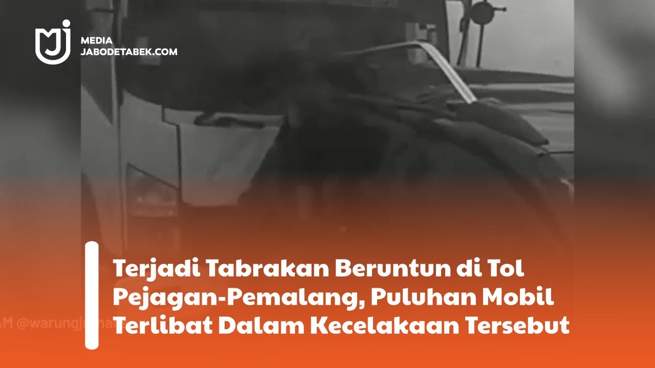 Terjadi Tabrakan Beruntun Di Tol Pejagan-Pemalang, Puluhan Mobil ...