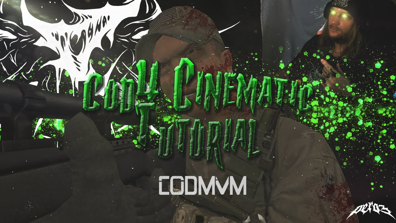 Cod4 Cinematic Tutorial Mvm 2023 Youtube
