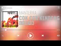 Manterra - Cok Cok Kendong [Lirik]