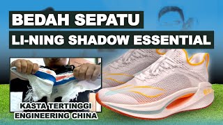 INI KASTA TERTINGGI ENGINEERING CHINA! - BEDAH SEPATU LI-NING ARRS 003 SHADOW ESSENTIAL