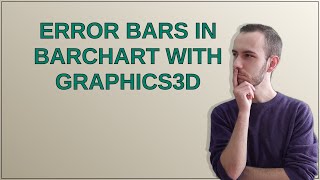 Mathematica: Error bars in Barchart with Graphics3D