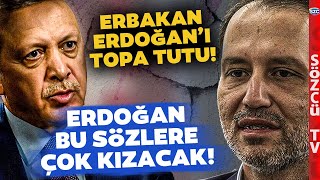 Fatih Erbakan'dan Erdoğan'a Sert Salvolar! 'BİZİM KİMSEYE BORCUMUZ YOK'