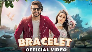 Hath Me Kiska Bracelet (Official Video) Gulzaar Chhaniwala & Renuka Panwar | New Haryanvi Song 2023