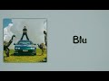 BENEE - Blu (Slow Version)