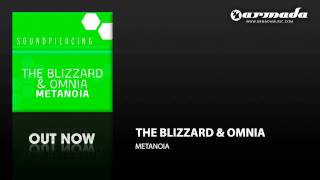 The Blizzard \u0026 Omnia - Metanoia (Original Club Mix) (SPC064)