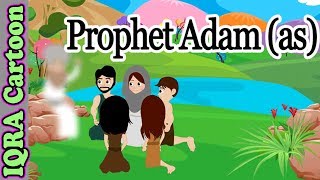 Prophet Stories Adam (AS) | Islamic Cartoon | Quran Stories | Prophet story - Ep 01