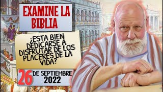 🔵 ESTA BIEN DEDICARSE A DISFRUTAR DE LOS PLACERES DE LA VIDA // EXAMINE LA BIBLIA TJ