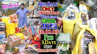 Hyderabad Wholesale Big Sale Offer |💯Big Sale Only 3 Days.01.02.03.Feb.2025 || Dana Fabrics ||