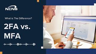 MFA vs. 2FA: What's The Big Difference?