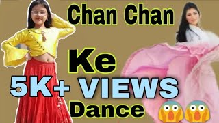 Chan Chan Dance | Abhigyaa Jain Dance | Renuka Pawar | Haryanvi Song | Chan Chan Song |