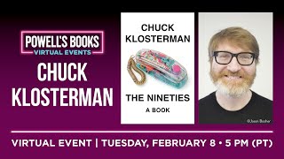 Chuck Klosterman presents The Nineties