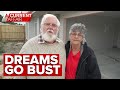 Couple battling cancer left with nothing as builder goes bust | A Current Affair