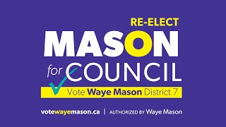 Re-elect Waye Mason for Council 2020 (full)