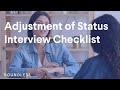 Adjustment of Status Interview Checklist