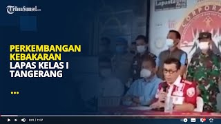 Kondisi Terkini  Lapas Kelas I Tangerang I Menkum HAM Sebut  Persoalan Listrik Arus Pendek