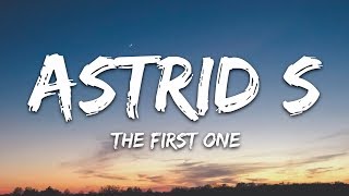 Astrid S - The First One (Lyrics)