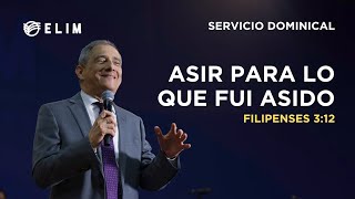 Asir para lo que fui asido | Filipenses 3:12