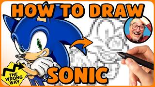 How to Draw Sonic The Hedgehog • The Wrong Way