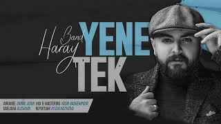 Haray Band - Yenə tək