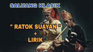 Saluang Ratok Suayan || Talang Baurek