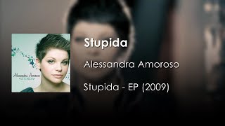 Alessandra Amoroso - Stupida | Letra Italiano - Español