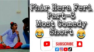 Phir Hera Feri Part-3 #shorts #youtube #youtubeshorts #viral #funny #comedy @Dushyant_kukreja #fun