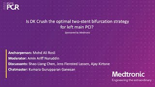 Is DK Crush the optimal two-stent bifurcation strategy for left main PCI? - EuroPCR 2022