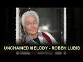 UNCHAINED MELODY - ROBBY LUBIS