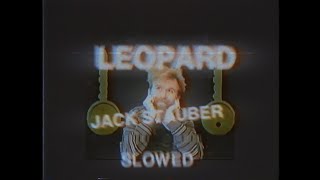 Jack Stauber - Leopard [slowed]