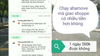 shipper ahamove mà giao đơn hàng shoppe có nhiều tiền không #ahamove #shipper