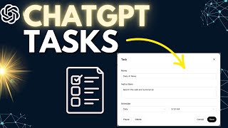 NEW ChatGPT Tasks: How to use it and limitations