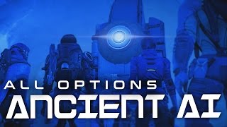 Mass Effect Andromeda: What to do with the Ancient A.I. ? (All Options)