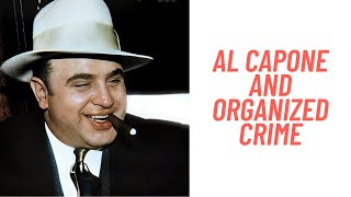 History Brief: Al Capone and Organized Crime