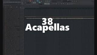 Mega Acapella Pack 1 - 38 EDM Acapellas