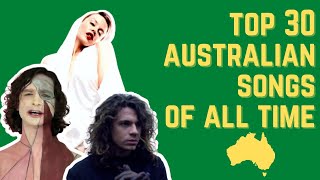 Top 30 Australian Songs of All Time