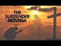 THE SURRENDER NOVENA | Day 7 | Catholic Novena