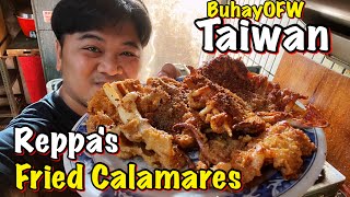 Reppa's Fried Calamares | Buhay OFW Taiwan