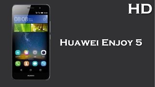 Huawei Enjoy 5 launched with 5.0 Inch Display 4000mAh battery, 2GB RAM, Android 5.1 Lollipop