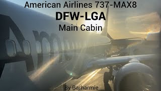 Trip Report: American Airlines | 737-MAX8 | Main Cabin | Dallas/Ft Worth, TX - New York - LaGuardia