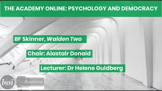 BF Skinner's Walden Two | Dr Helene Guldberg