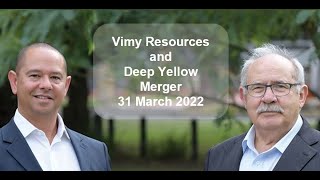 Deep Yellow and Vimy Merger