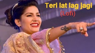 Sapna Chaudhary  - Teri Lat Lag Jagi (Lofi Song )| Rikky, Ruchika Jangid | Haryanvi Songs