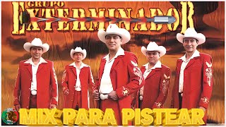 ✅ Grupo Exterminador✅ 35 Exitos Corridos Pesados Mix New✅✅Mix Para Pistear 2025✅