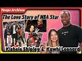 Kishele Shipley and Kawhi Leonard | Kawhi Leonard's family | The Love Story of NBA Star