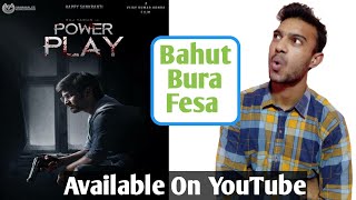 Power Play Movie Review | Power Play Movie Hindi Dubbed | Power Play Review In Hindi